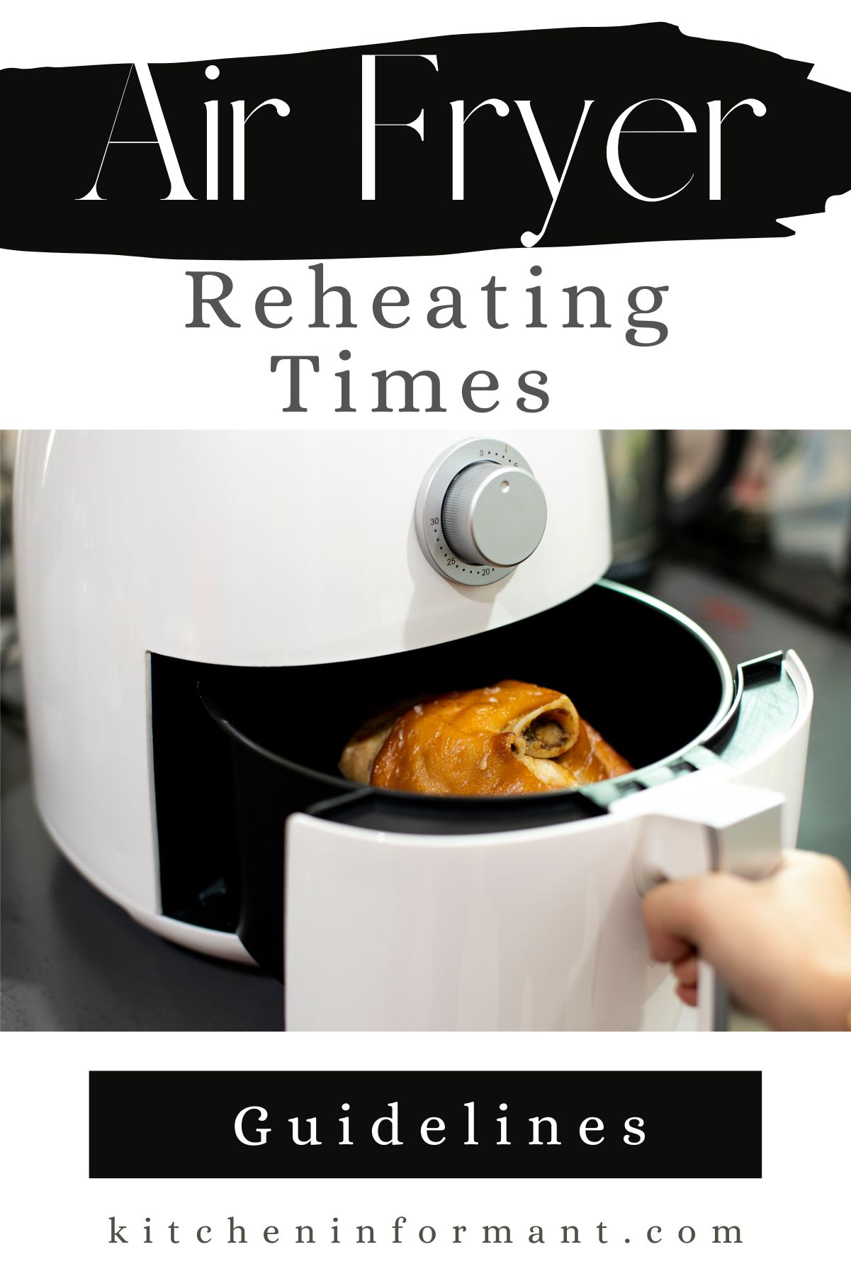 Air Fryer Reheat Times Kitchen Informant