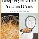 Graphic for Pinterest of Air Fryers vs. Deep Fryers: The Pros and Cons.