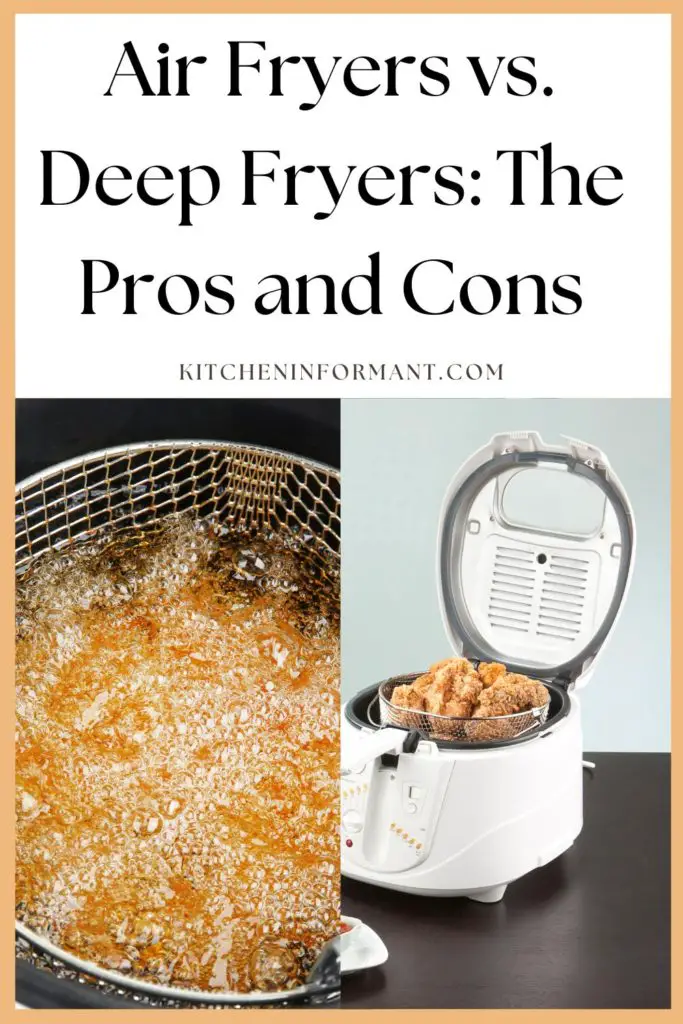 Graphic for Pinterest of Air Fryers vs. Deep Fryers: The Pros and Cons.