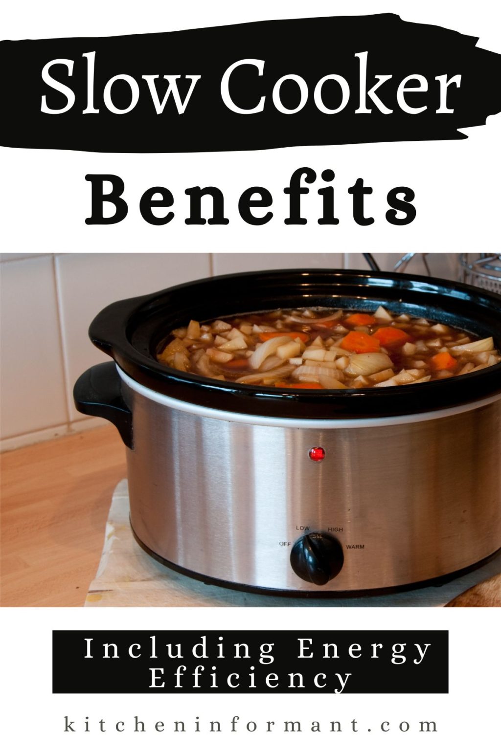 Benefits of Using a Slow Cooker Kitchen Informant