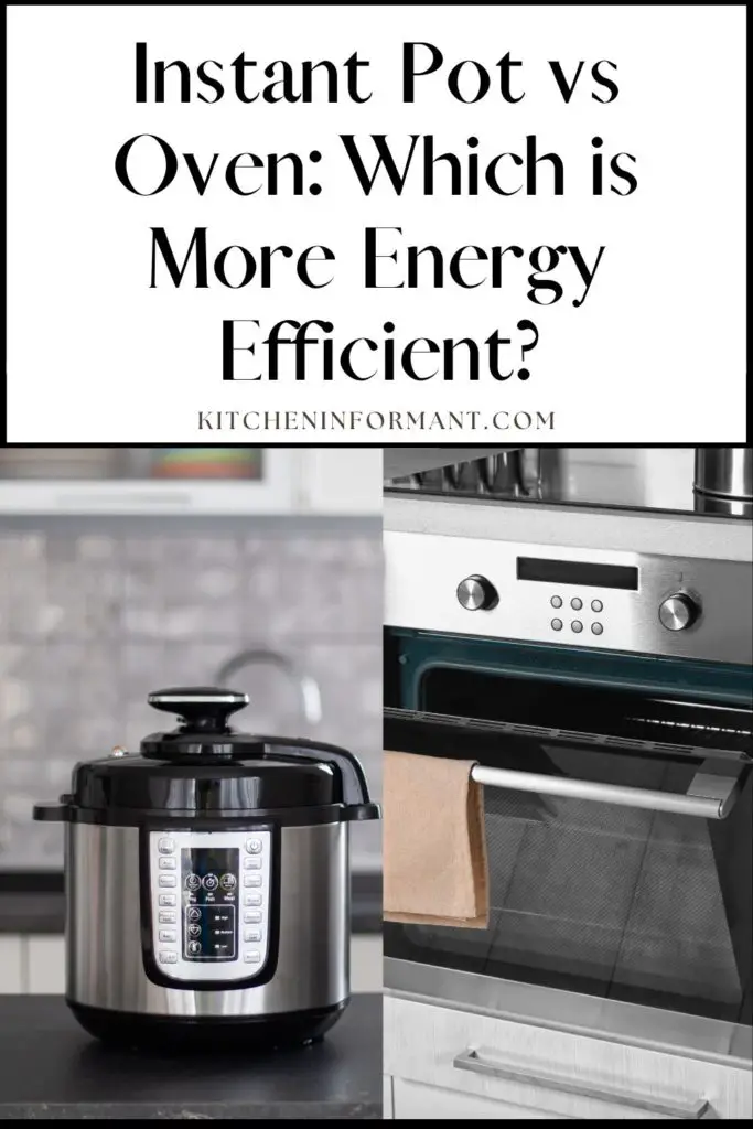 Instant Pot vs Oven Which is More Energy Efficient?