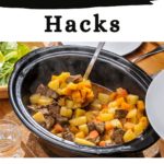 Graphic for Pinterest of Slow Cooker Hacks: Time-Saving Tips.