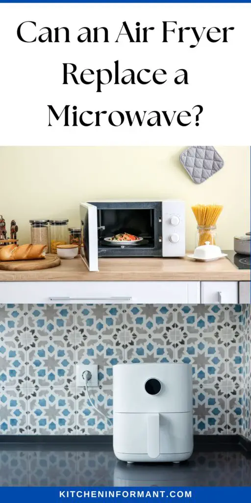 Graphic for Pinterest of Can an Air Fryer Replace a Microwave?