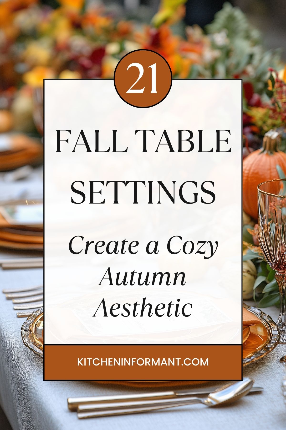 Charming Fall Table Settings for Your Kitchen Dining Area.