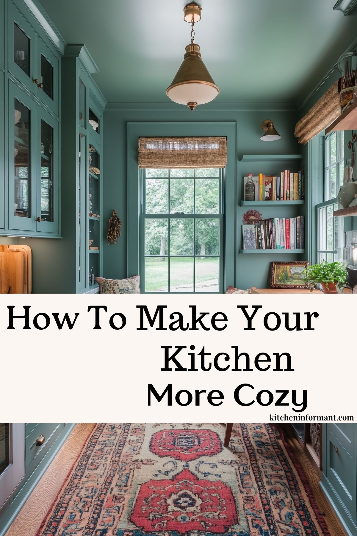 Ways to Make Your Kitchen More Cozy Graphic.