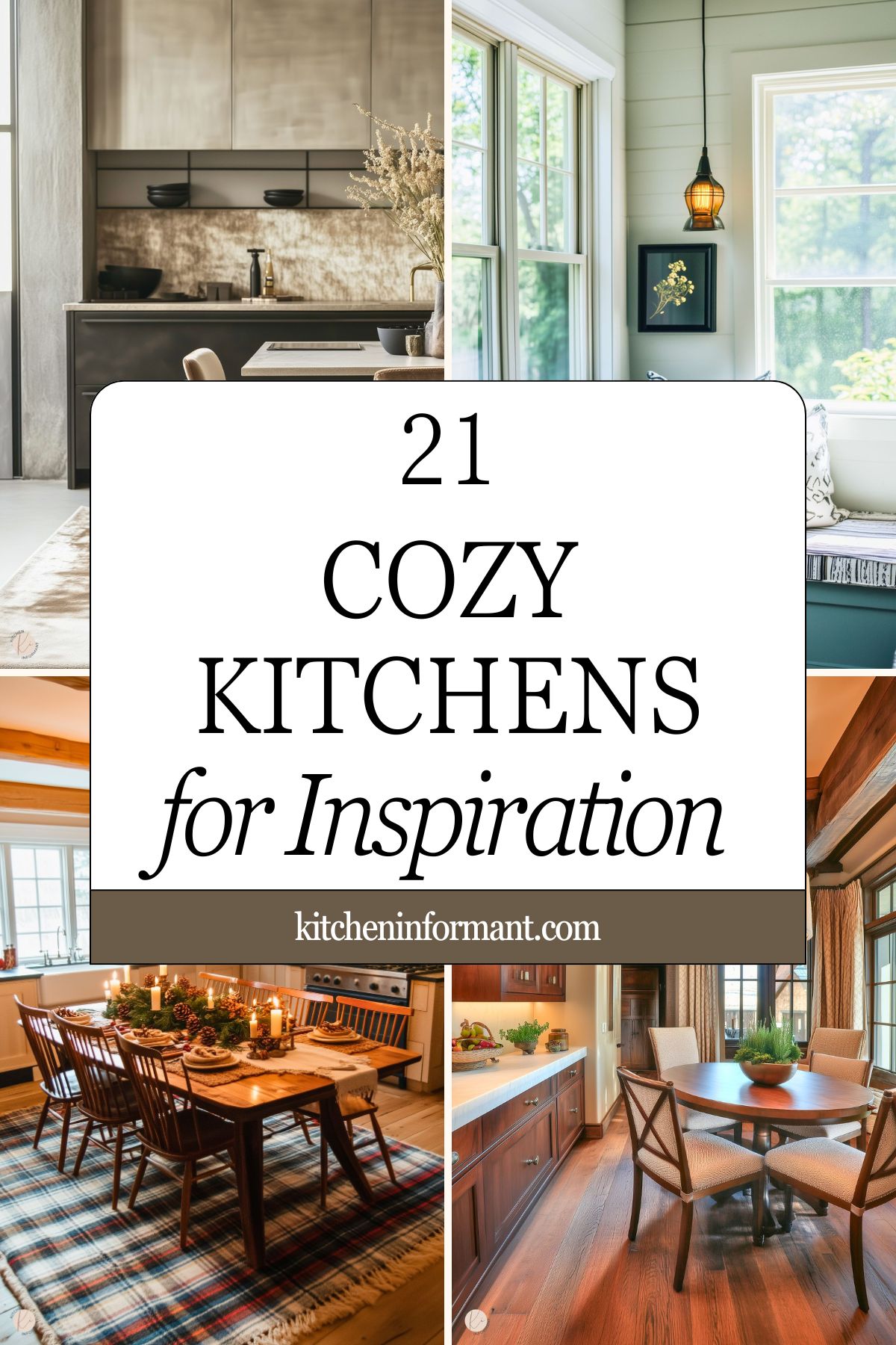 21 Cozy Kitchen Inspiration for Your Next Remodel graphic.