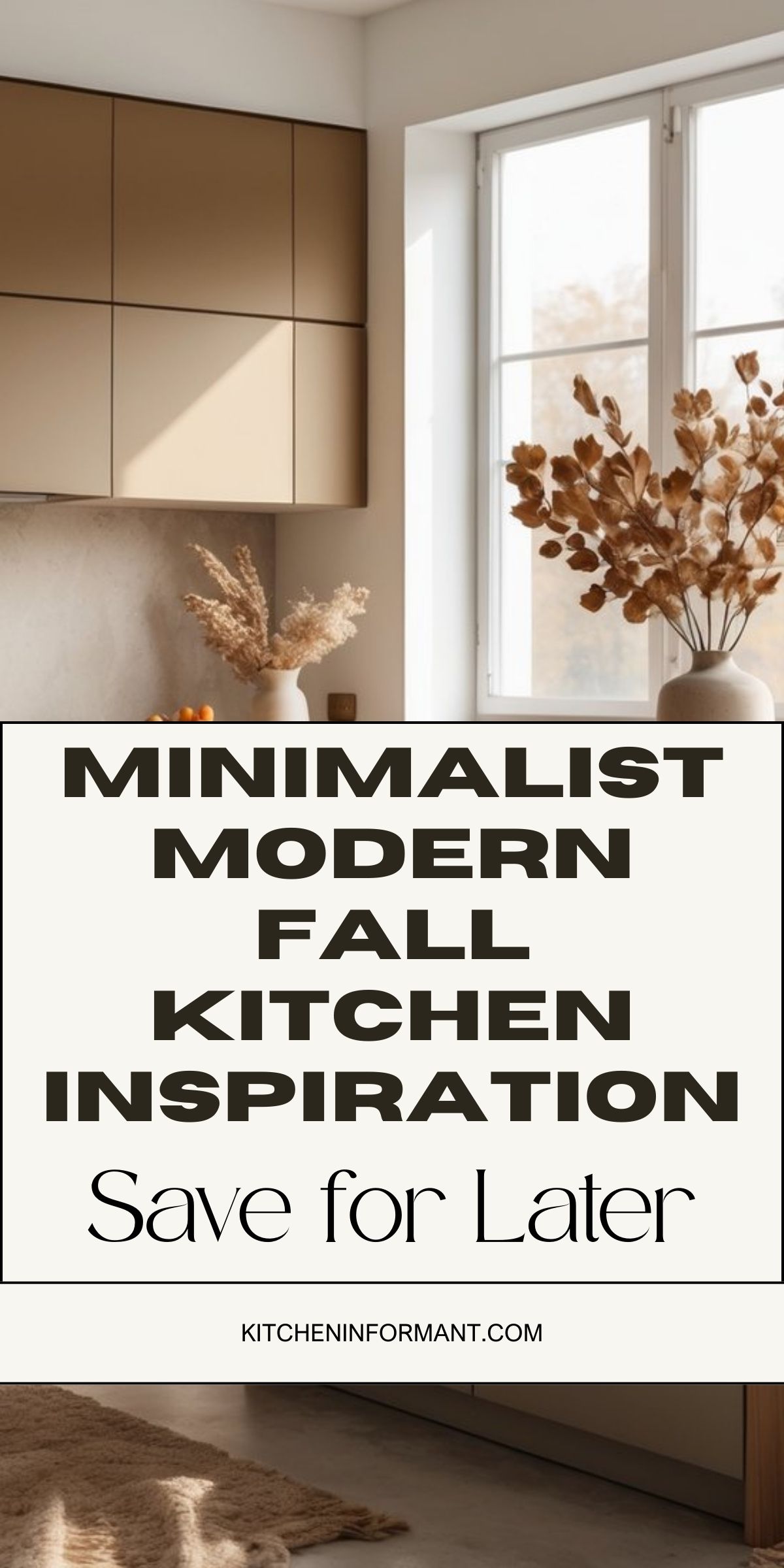 Modern Fall Kitchen Inspiration for Minimalist Homes graphic.