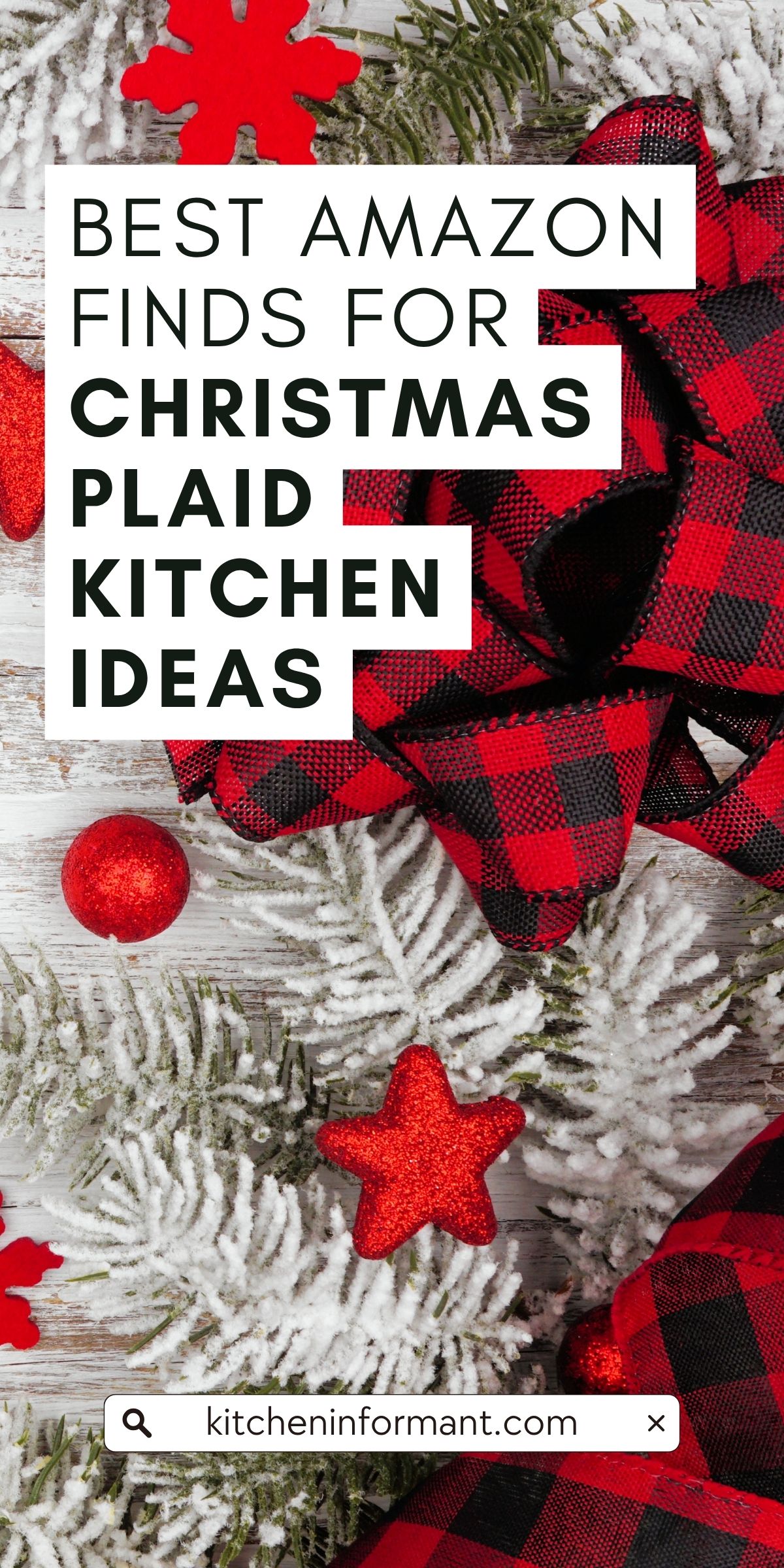 Christmas Plaid Kitchen Ideas for Festive Holiday Decor Graphic.